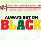 always bet on black quote